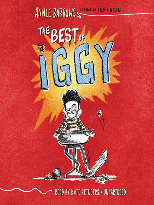 Title details for The Best of Iggy by Annie Barrows - Wait list